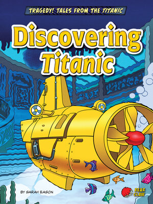 cover image of Discovering Titanic